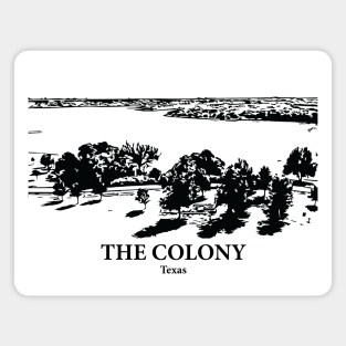 The Colony - Texas Magnet